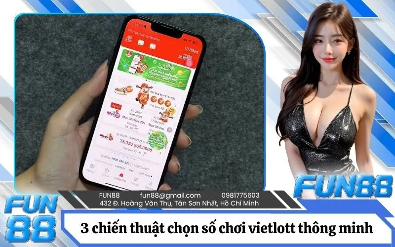 3 chiến thuật chọn số chơi vietlott thông minh từ chuyên gia thống kê