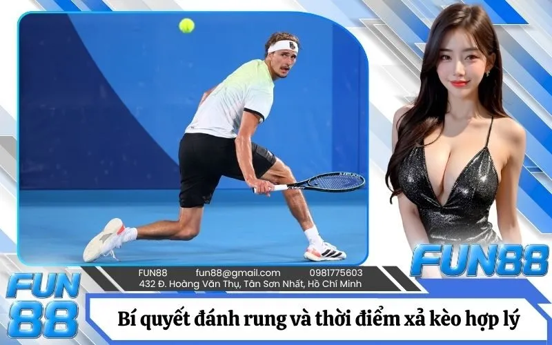 Bí quyết đánh rung (In-Play) và thời điểm xả kèo hợp lý