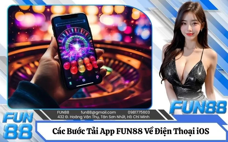 Các Bước Tải App FUN88 Về Điện Thoại iOS (iPhoneiPad)