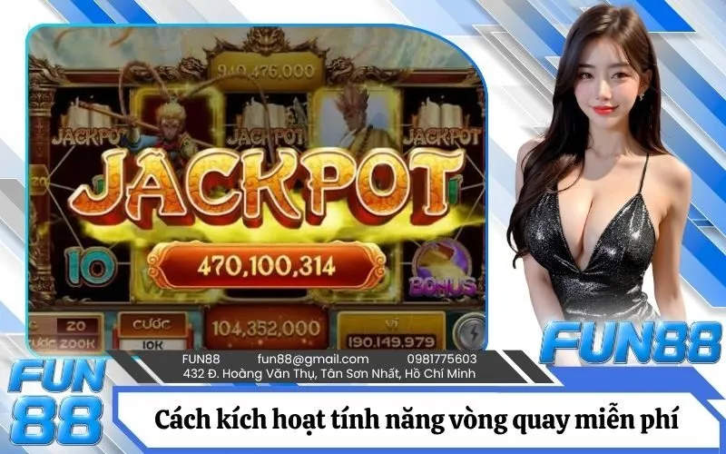 Cách kích hoạt tính năng vòng quay miễn phí (Free Spins)