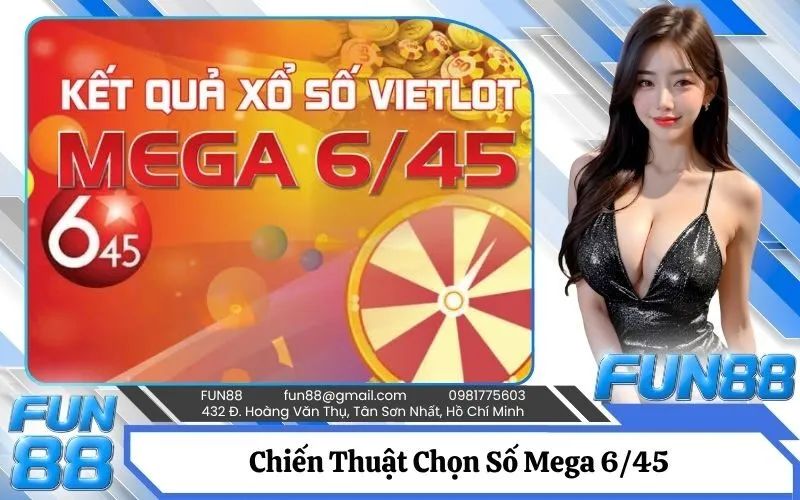 Chiến Thuật Chọn Số Mega 645 Dựa Trên Tư Duy Thống Kê