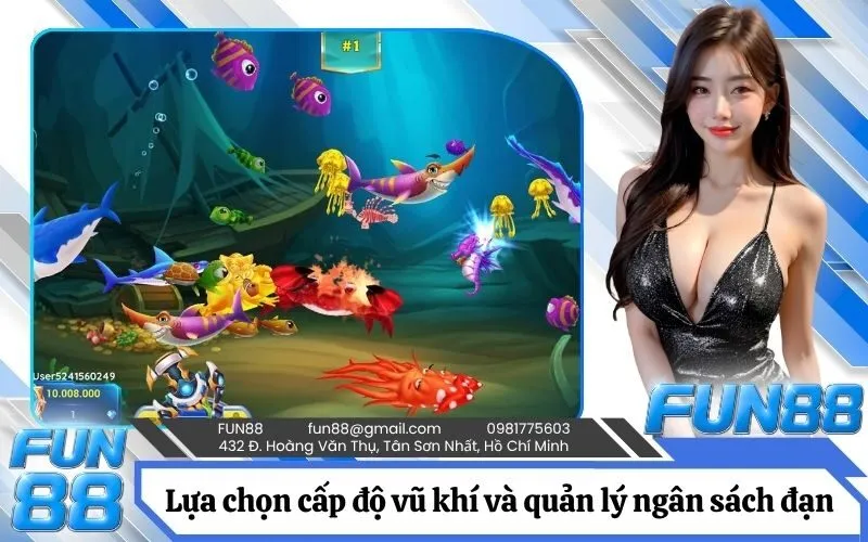 Lựa chọn cấp độ vũ khí và quản lý ngân sách đạn hiệu quả