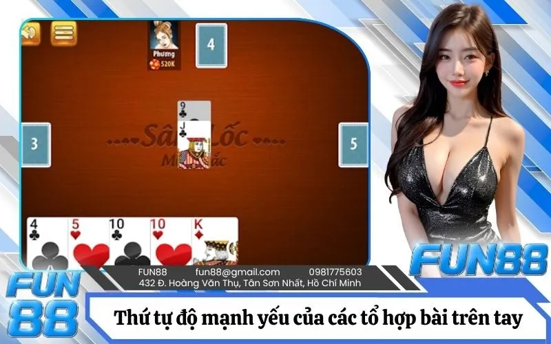 Thứ tự độ mạnh yếu của các tổ hợp bài trên tay